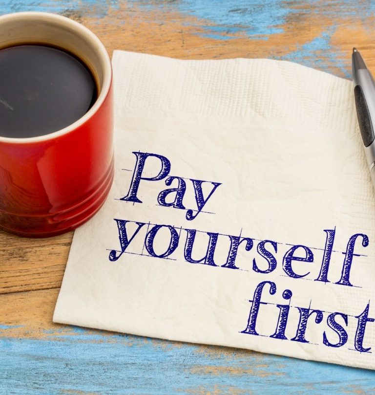 Pay Yourself First!
